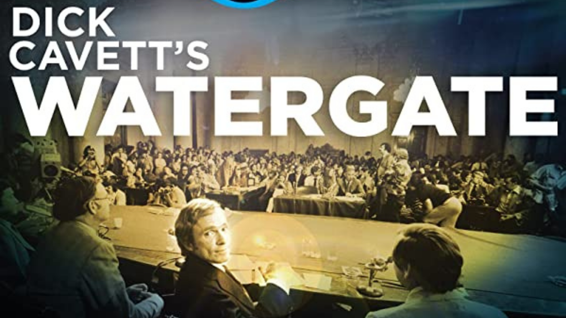 Color image from the Dick Cavett show with the words Dick Cavett's Watergate across the top left corner.