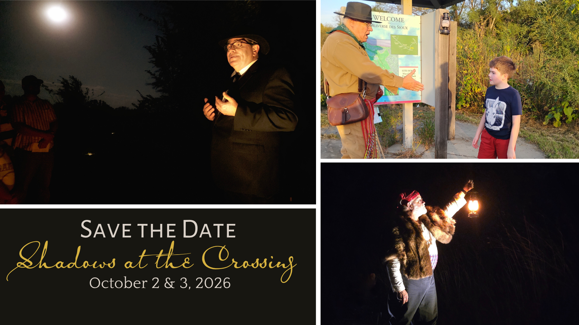 A collage with a man under a full moon, a man in period costume talking to a boy by a map, and a woman in fur holding a lantern at night. Text reads: Save the Date, Shadows at the Crossing, Oct 2 & 3, 2026.