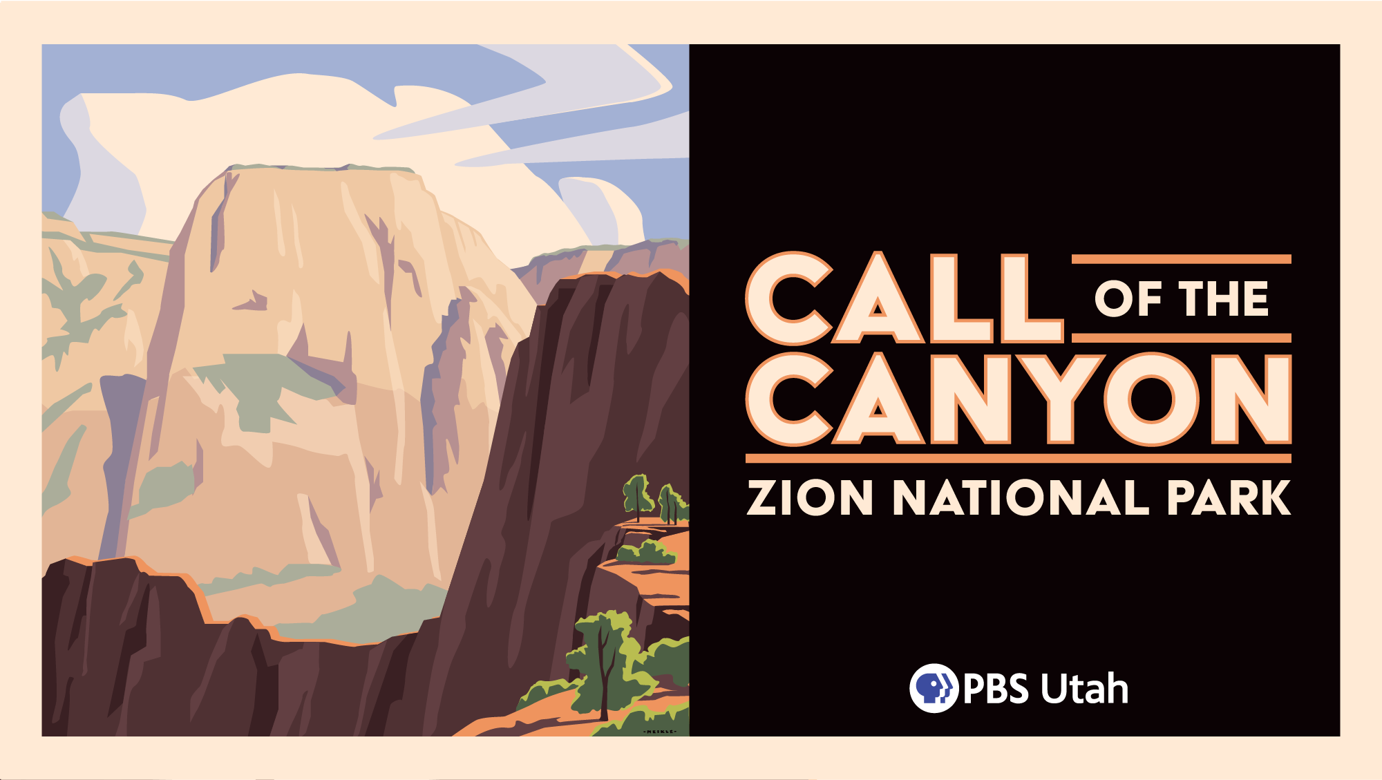 Graphic illustration of Zion National Park titled “Call of the Canyon,” with a PBS Utah logo.